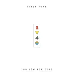 Too Low For Zero (Bonus Track Version) - Elton John