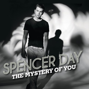Spencer Day - The Mystery of You - 排舞 音樂