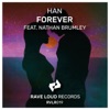 HAN - Forever (feat. Nathan Brumley) [Extended Mix]
