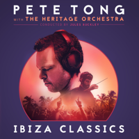 Pete Tong, The Heritage Orchestra & Jules Buckley - Pete Tong: Ibiza Classics artwork