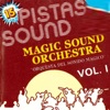 Orquesta del Sonido Mágico, Vol. 1