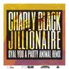 Gyal You a Party Animal (Jillionaire Remix) - Single album lyrics, reviews, download