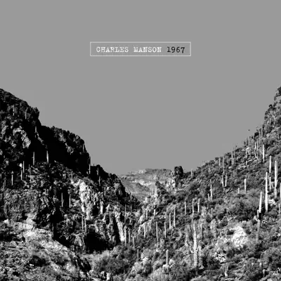 1967 - Charles Manson 1967 - Charles Manson