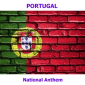 Portugal - A Portuguesa - Portuguese National Anthem ( The Portuguese ) artwork