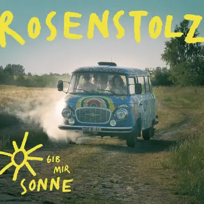 Gib mir Sonne (Remixes) - Rosenstolz