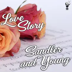 Love Story by Sandler & Young album reviews, ratings, credits