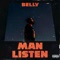 Man Listen - Belly lyrics