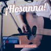 Hosanna, 2017