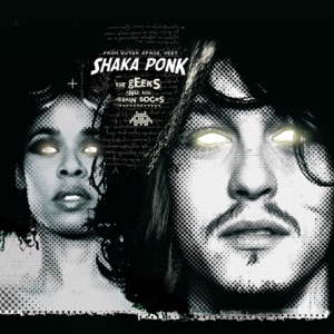 Shaka Ponk - My Name Is Stain - Line Dance Musik