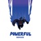 Powerful (feat. Ellie Goulding & Tarrus Riley) [Michael Calfan Remix] artwork