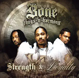 last ned album Download Bone ThugsNHarmony - Strength Loyalty album