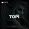 Topi - DominicG lyrics