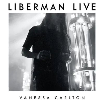 Liberman (Live) - Vanessa Carlton
