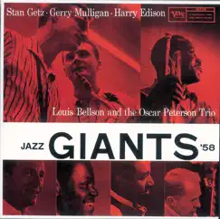 Jazz Giants '58 by Stan Getz, Gerry Mulligan, Harry Edison, Louie Bellson & Oscar Peterson album reviews, ratings, credits