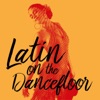 Latin On the Dancefloor, 2018