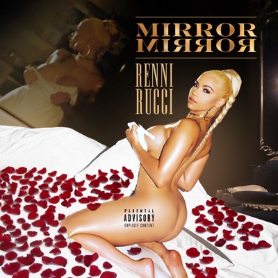 Renni Rucci Xnxx Feck Videos - Mirror Mirror - Renni Rucci | Shazam