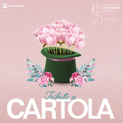 Tributo a Cartola - Orquestra Petrobras Sinfônica