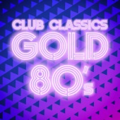 Club Classics Gold: 80's artwork