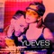 Yueves (feat. Paty Cantú) - Chano lyrics