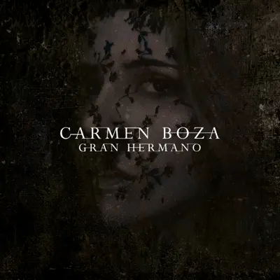 Gran Hermano - Single - Carmen Boza