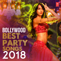 Various Artists - Bollywood Best Party Songs 2018 artwork