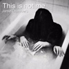 This Is Not Me - Single