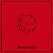 MAMAMOO - Egotistic