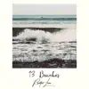 13 Beaches - Single album lyrics, reviews, download