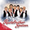 Kastelruther Spatzen - Kastelruther Zeit