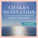 Ralf Lederer - Chakra-Meditation zum Einschlafen: Geführte Seelische Entlastung
