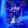 Verdades Do Tempo (Ao Vivo) - Single