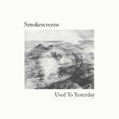 Smokescreens - The Lost Song