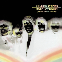 The Rolling Stones - More Hot Rocks (Big Hits & Fazed Cookies) artwork