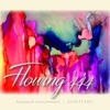 Flowing 444