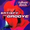 Satisfy the Groove - EP, 2009