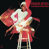 Diana Ross - Last Time I Saw Him artwork