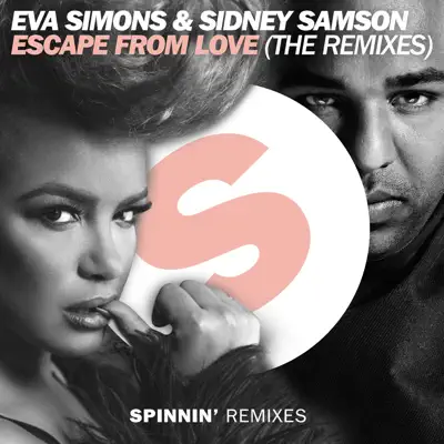 Escape From Love (The Remixes) - Eva Simons