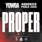Proper (feat. HoodRich Pablo Juan) artwork
