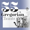 55 Gregorian Chants