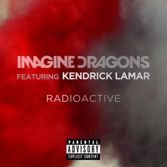 Cover artwork for Radioactive (feat. Kendrick Lamar)