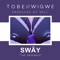 SWÄY - Tobe Nwigwe lyrics