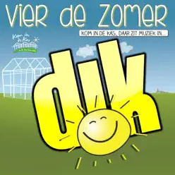 Vier de Zomer - Single - DIK Vier de Zomer - Single - DIK
