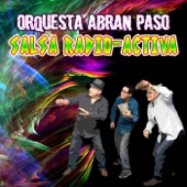 Orquesta Abran Paso - Si Quieres Bailar