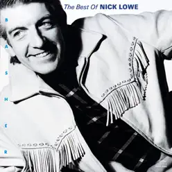 Basher: The Best of Nick Lowe - Nick Lowe