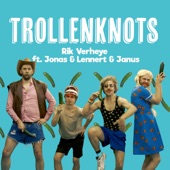 Trollenknots (feat. Jonas, Lennert & Janus) artwork