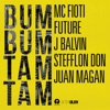 Bum Bum Tam Tam - Single