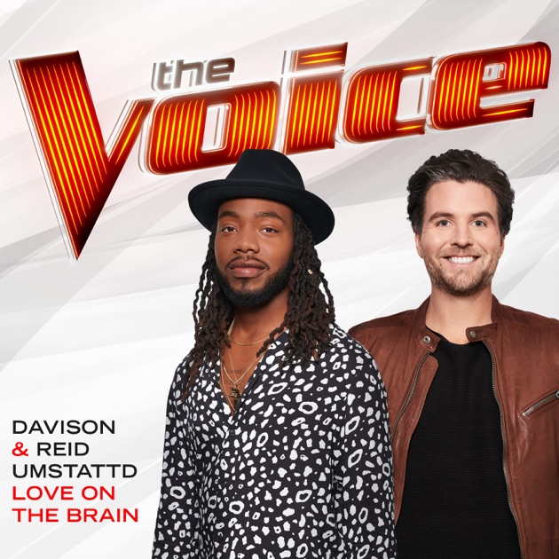 Love On the Brain (The Voice Performance) - Single by Davison & Reid ...