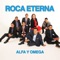 Alfa y Omega - Roca Eterna lyrics