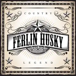 Country Legend: Ferlin Husky - Ferlin Husky