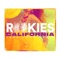 California - ROOKIES lyrics
